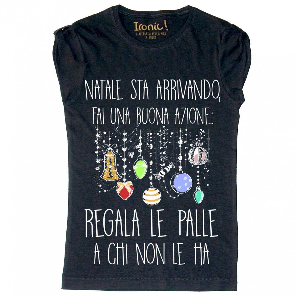 Maglia Donna "Natale sta arrivando..."