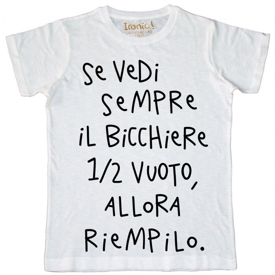 Maglia Uomo "Bicchiere mezzo vuoto..."