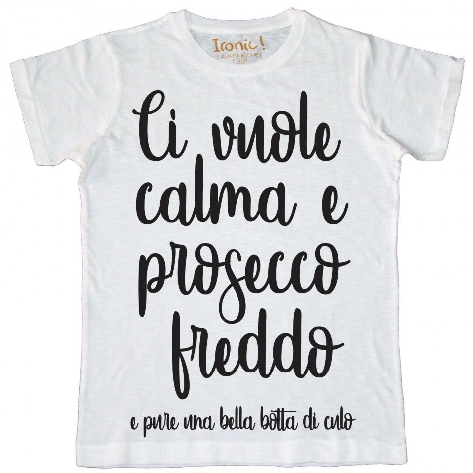 Maglia Uomo "Ci vuole Calma e Prosecco freddo"