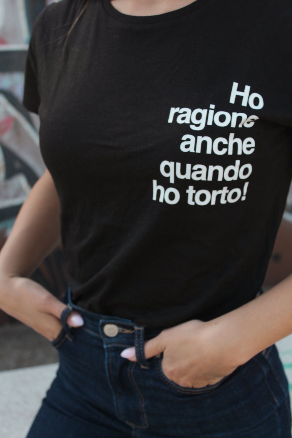 Maglia Donna "Ho ragione anche quando ho torto"