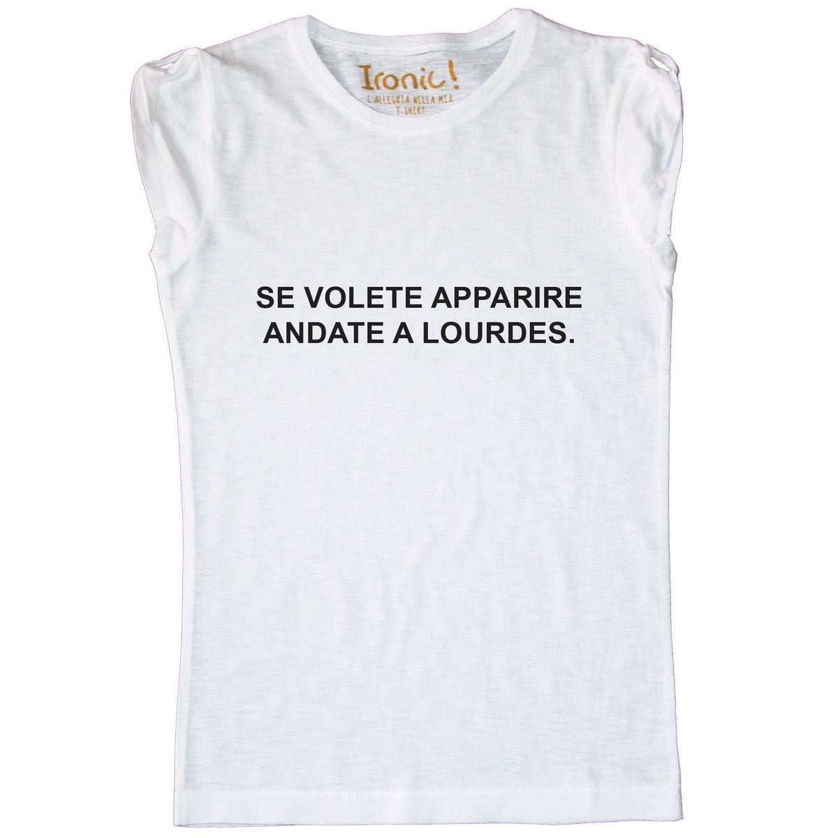 Maglia Donna "Andate a Lourdes"