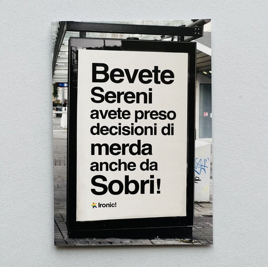 Cartolina "Bevete sereni"