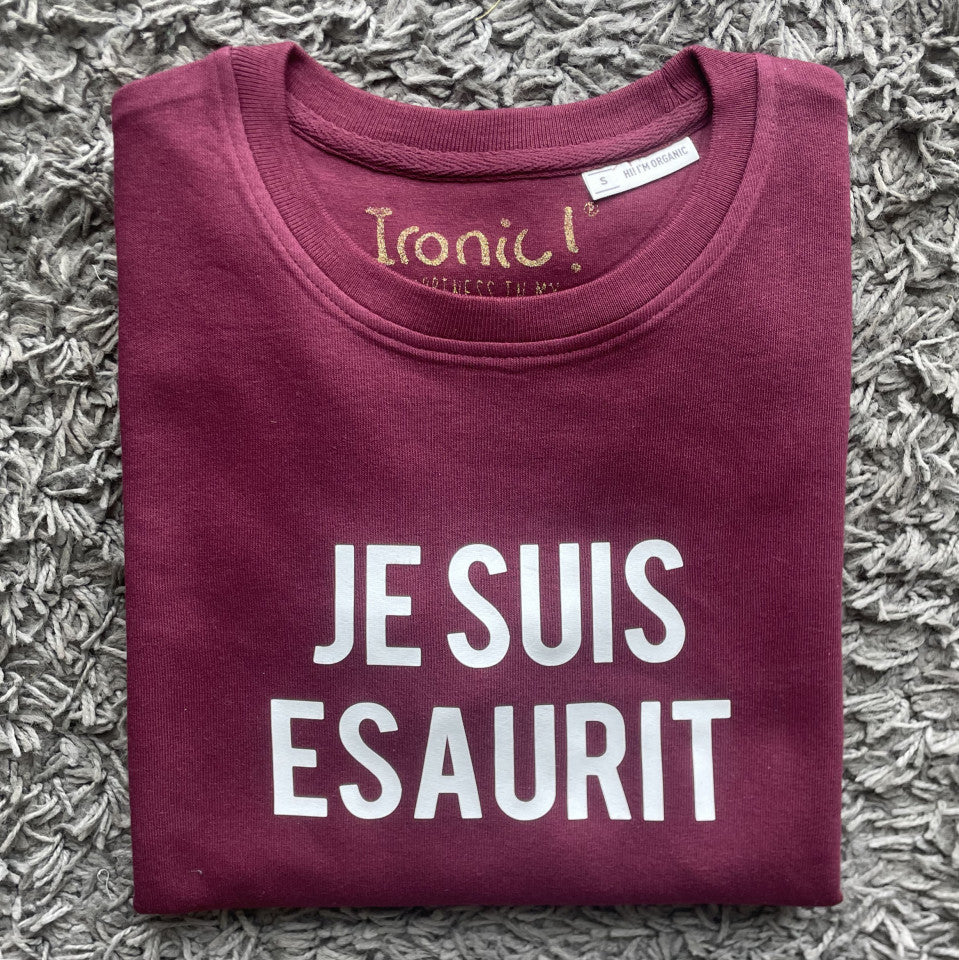 Felpa Donna "Je Suis Esaurit"