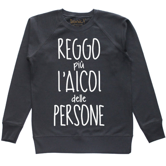 Felpa Donna "Reggo più l'alcol delle persone"