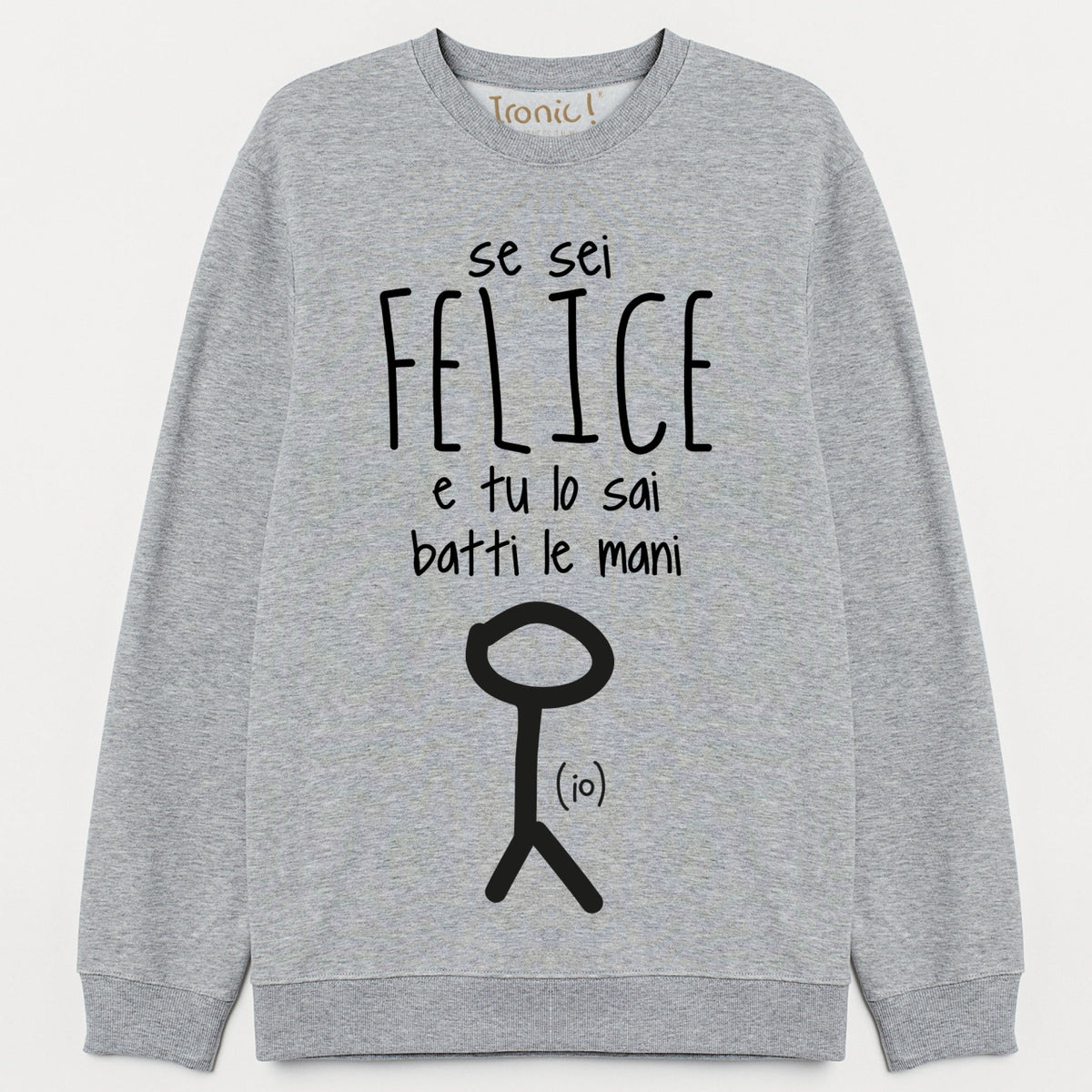 Felpa Donna "Se sei felice batti le mani"