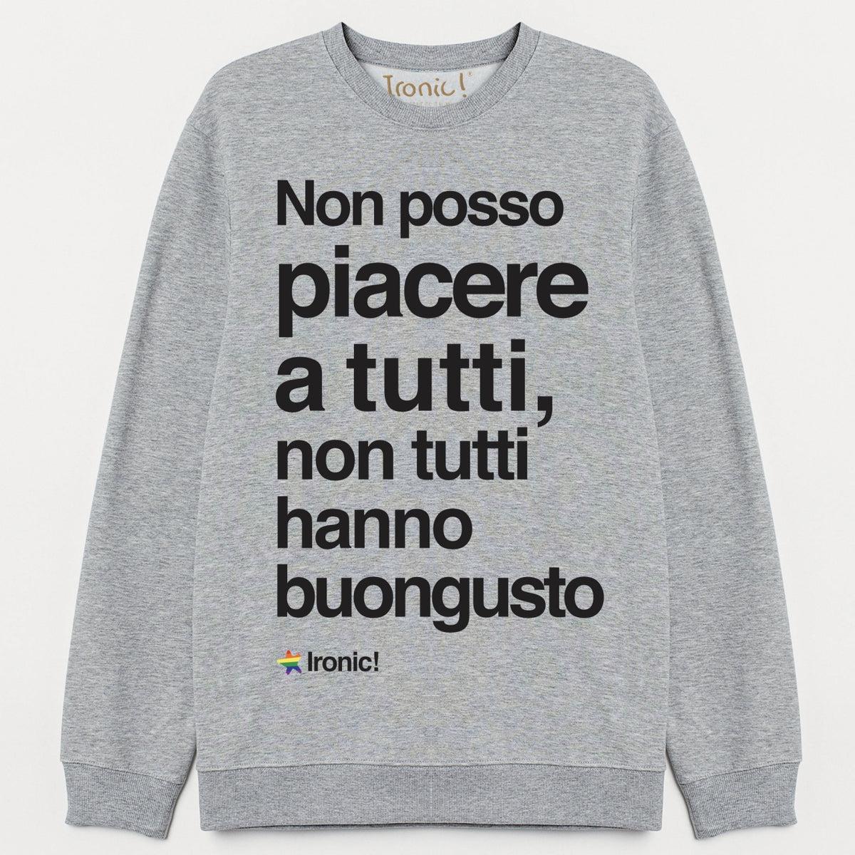 Felpa Uomo "Non tutti hanno buongusto"