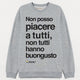 Felpa Uomo "Non tutti hanno buongusto"