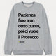 Felpa Uomo "Pazienza fino a un certo punto..."