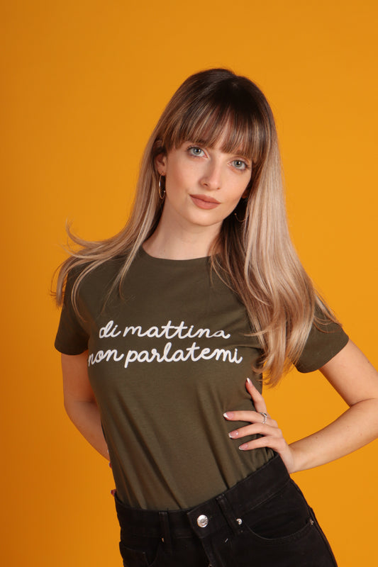 Maglia Donna "Di mattina non parlatemi"