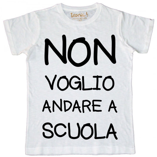 Maglia Bambino "Non voglio andare a scuola"