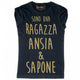 Maglia Donna Ansia e Sapone...