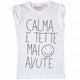 Maglia Donna "Calma e tette mai avute"
