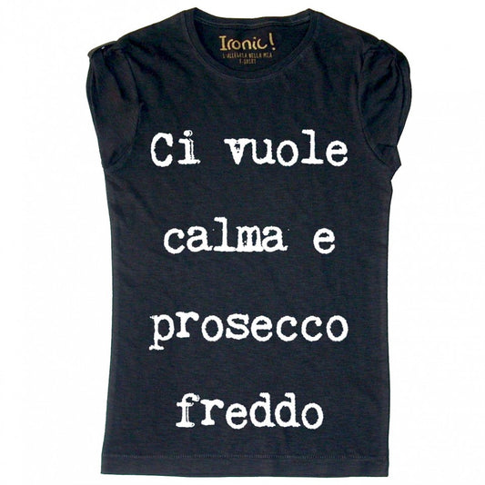 Maglia Donna "Ci vuole Calma..."