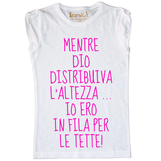 Maglia Donna Ero in fila per le tette ...