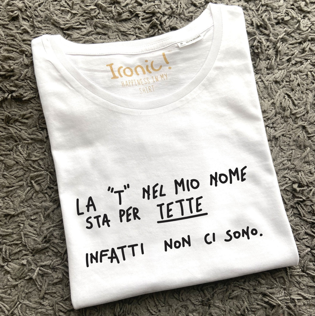 Maglia Donna "La "T" nel mio nome sta per tette"