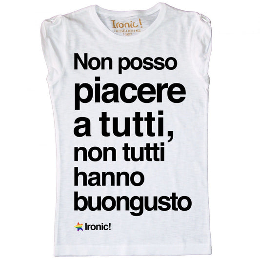 Maglia Donna "Non tutti hanno buongusto..."