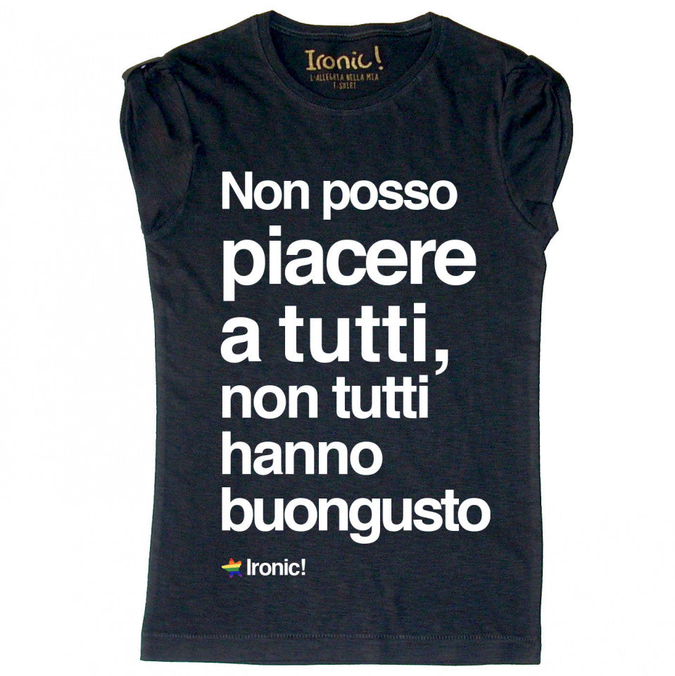 Maglia Donna "Non tutti hanno buongusto..."