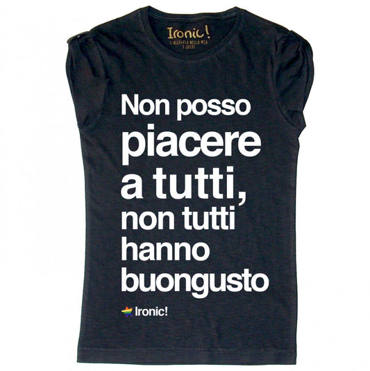 Maglia Donna "Non tutti hanno buongusto..."