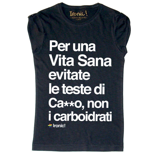 Maglia Donna "Per una vita sana..."