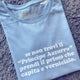 Maglia Donna "Se non trovi il Principe Azzurro prendi il primo che capita e vernicialo"