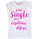 Maglia Donna Sono Single...