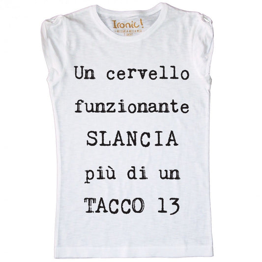 Maglia Donna "Tacco 13..."