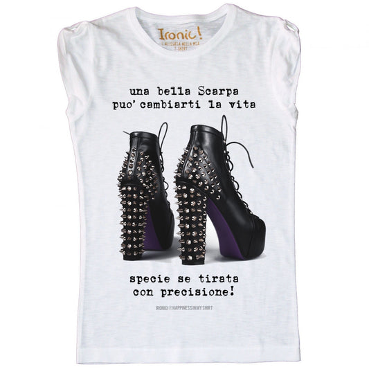 Maglia Donna "Una bella Scarpa può cambiarti la vita specie se tirata con precisione"