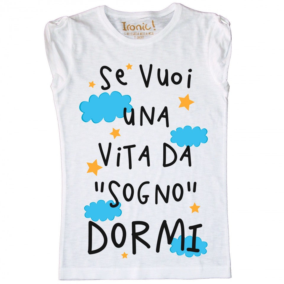 Maglia Donna "Vita da Sogno"