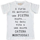 Maglia Uomo "A furia di metterci una pietra sopra..."
