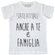 Maglia Uomo "Anche a te e Famiglia"