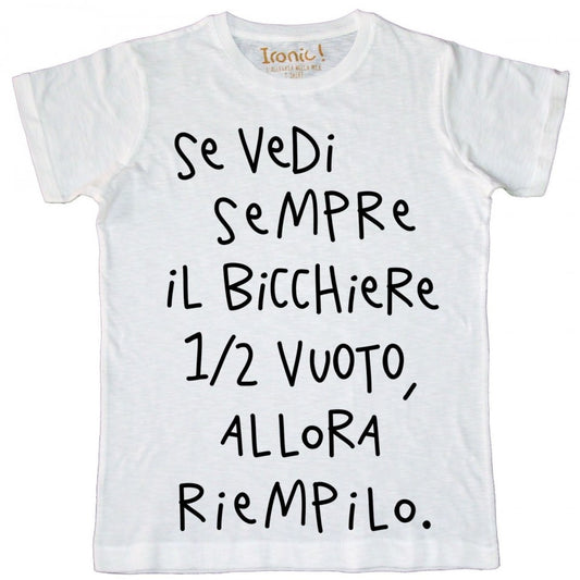 Maglia Uomo "Bicchiere mezzo vuoto..."