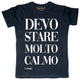 Maglia Uomo "Devostaremoltocalmo"