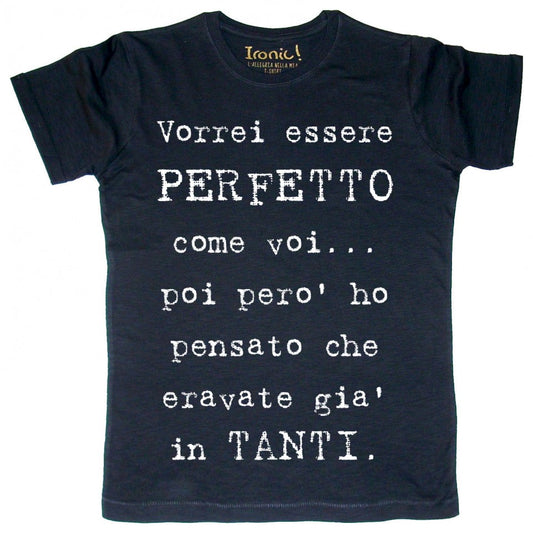 Maglia Uomo Essere Perfetto...
