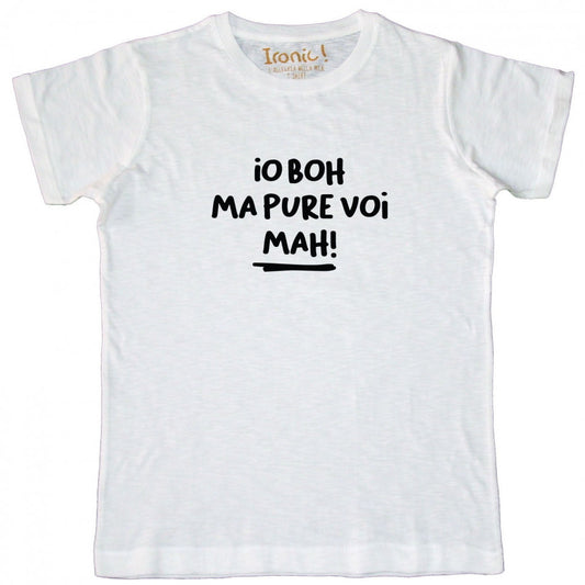 Maglia Uomo "io boh ma pure voi mah"