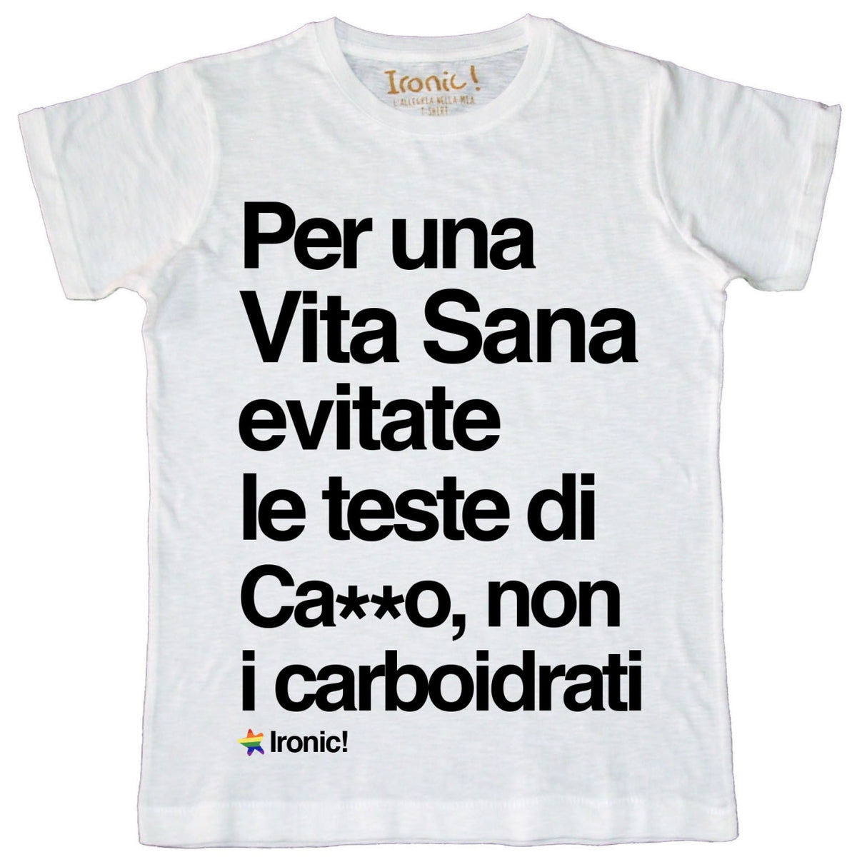 Maglia Uomo "Per una vita sana..."