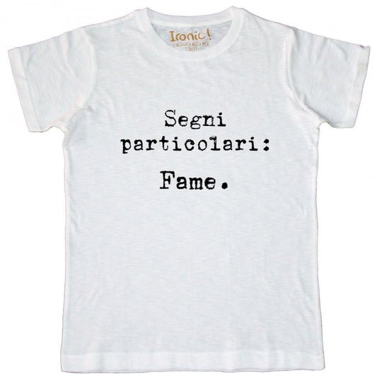 Maglia Uomo "Segni particolare: fame"