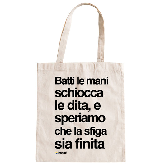 Shopper "Batti le mani schiocca le dita"